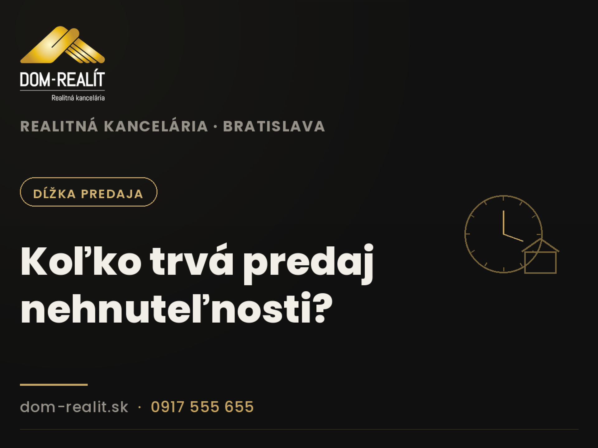 Koľko trvá predaj nehnuteľnosti a od čoho závisí