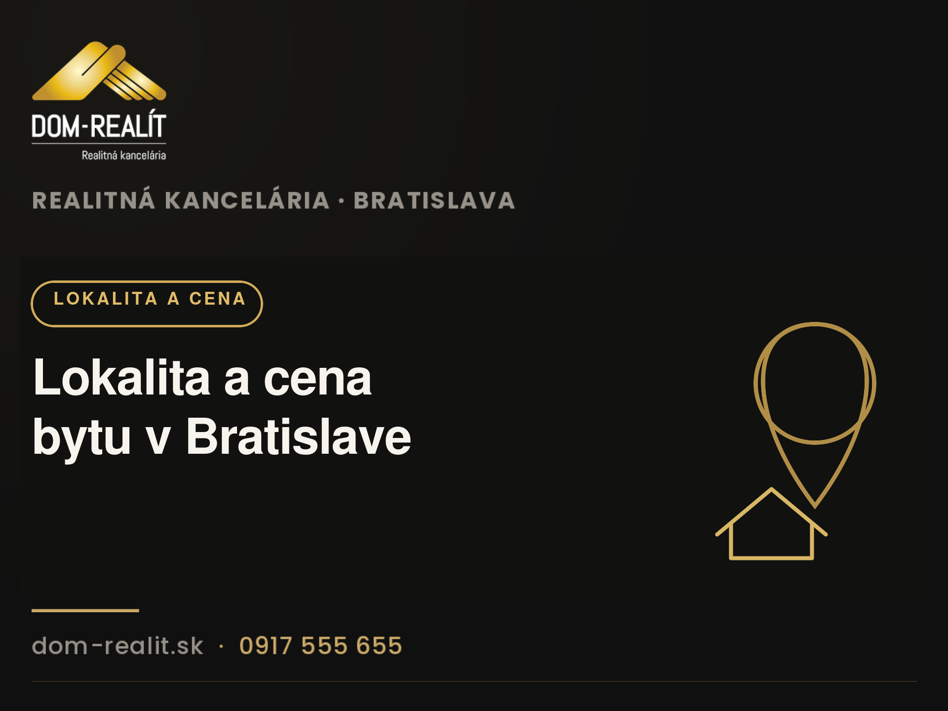 Lokalita a cena bytu v Bratislave