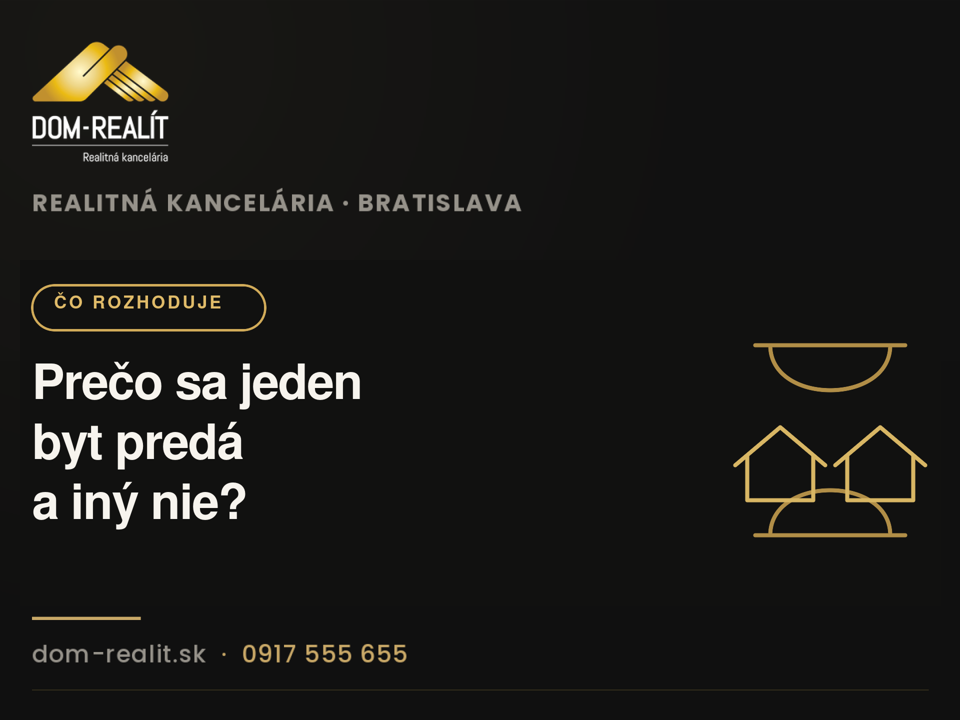 Prečo sa jeden byt predá za týždeň a iný stojí mesiace